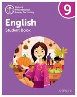 Oxford International Lower Secondary English. 9 Student Book