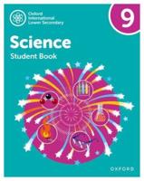Oxford International Lower Secondary Science. 9 Student Book
