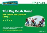 Read Write Inc Phonics: Green Set 1 More Storybook 2 The Big Bash Band