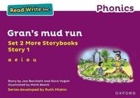 Read Write Inc Phonics: Purple Set 2 More Storybook 1 Gran's Mud Run
