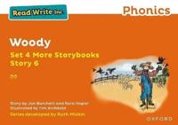 Read Write Inc Phonics: Orange Set 4 More Storybook 6 Woody