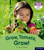 Grow, Tomato, Grow!