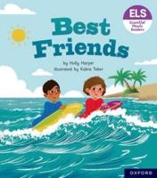 Essential Letters and Sounds: Essential Phonic Readers: Oxford Reading Level 7: Best Friends