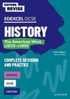 Edexcel GCSE History. The American West, C1835-C1895