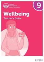 Wellbeing. 9 Teacher's Guide
