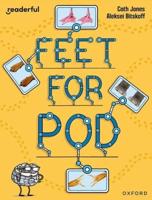Feet for Pod