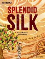 Splendid Silk