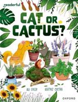 Readerful Independent Library: Oxford Reading Level 17: Cat or Cactus?