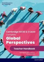 Complete Global Perspectives for Cambridge IGCSE & O Level. Teacher Handbook