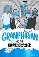 Granphibian and the Diving Disaster