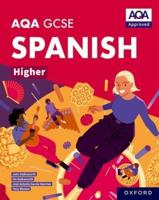 AQA GCSE Spanish. Higher Student Book