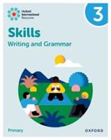 Writing and Grammar Skills. Practice Book 3