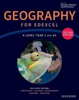 Geography for Edexcel. A Level, Year 1 and AS Level