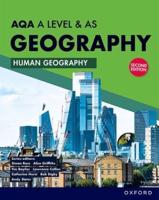 AQA A Level & AS Geography. Human Geography