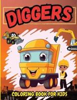 Diggers Coloring Book For Kids