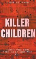 Killer Children