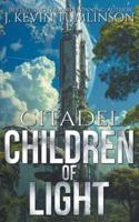 Citadel: Children of Light