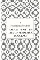 Narrative of the Life of Frederick Douglass