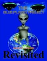 The Blue Planet Project: Revisited