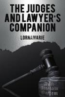 The Judges and Lawyers' Companion