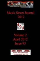 Music Street Journal 2012: Volume 2 - April 2012 - Issue 93