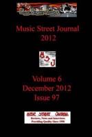 Music Street Journal 2012: Volume 6 - December 2012 - Issue 97