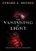 The Vanishing of Light