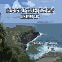 Root Beer Float Island