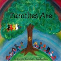 Families Are