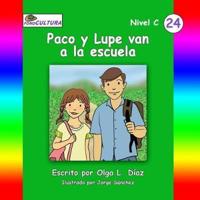 Fonocultura 24 - Paco Y Lupe Van a La Escuela