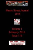 Music Street Journal 2016: Volume 1 - February 2016 - Issue 116