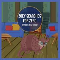 Zoey Searches for Zero