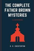 The Complete Father Brown Mysteries