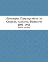 Newspaper Clippings from the Cullman, Alabama, Democrat 1901 - 1913