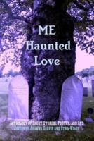 ME Haunted Love