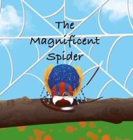 The Magnificent Spider
