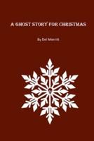 A Ghost Story For Christmas