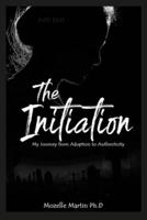 The Initiation