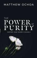 The Power of Purity