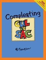 Compleating Cul De Sac