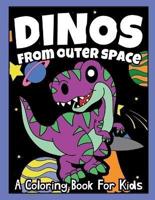 Dinos From Outer Space