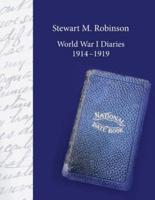 Stewart M. Robinson World War I Diaries 1914-1919