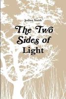 The Two Sides of Light