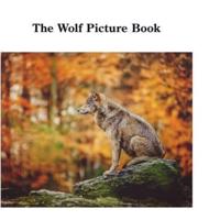 The Wolf Picture Book