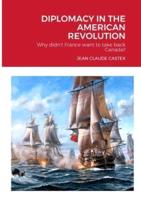 Diplomacy in the American Revolution