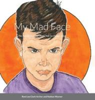 My Mad Face