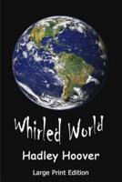 Whirled World (LP)