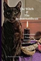 The Witch & The Seanachaidhean