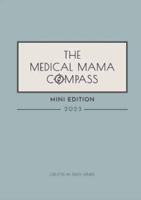 The Medical Mama Compass 2023 MINI EDITION