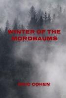 Winter of the Mordbaums